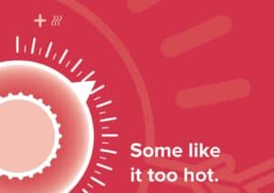 some like it too hot